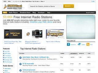 Free Internet Radio - SHOUTcast Radio - Listen to Free Online Radio Stations (Internet Radio service that offers thousands of free MP3 and AAC radio stations from radio stations and broadcasters around the world. Or use the API to build SHOUTcast Apps)