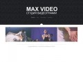 MAX-VIDEO
