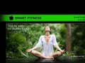 Smart fitness -НОВАЯ СТУДИЯ  ЙОГИ, ТАНЦА  И ФИТНЕСА    «SMART  FITNESS»