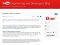 YouTube Engineering and Developers Blog