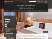 St. Regis Москва Никольская, Россия