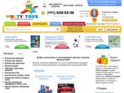 "МультиТойз" - розничная продажа детских игрушек в Москве и России.