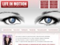 Официальный сайт глянцевого журнала «Life in Motion» Украина, г. Луганск